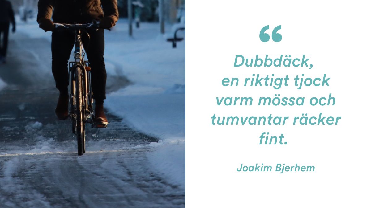 Tips från vintercyklisten Joakim Bjerhem 2024