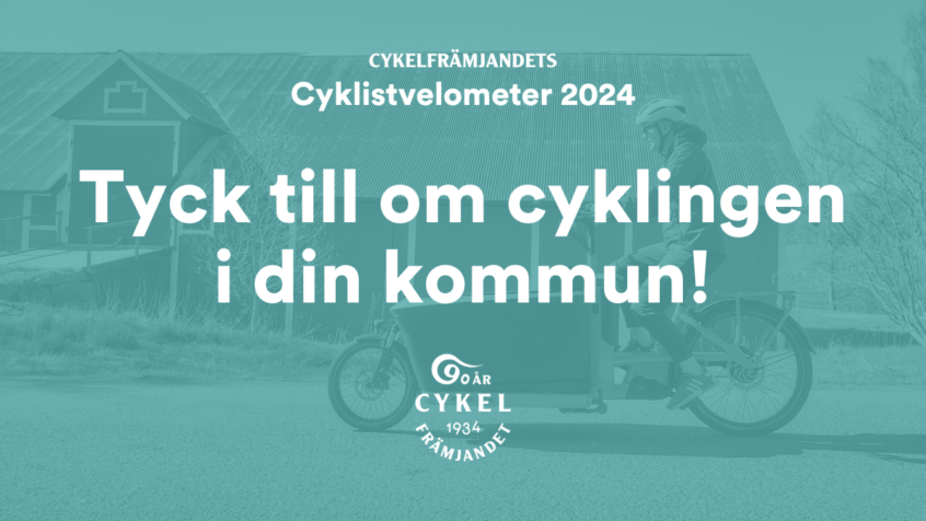 Cykelfrämjandets Cyklistvelometer 2024 - tyck till om cyklingen i din kommun